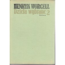 Dzieła wybrane.. [T.] 2, Opowiadania : Zdarzenia w mroku : Grzech Antoniego Grudy : Widzę stąd Sudety : Parafianie : Najtrudniejszy język świata : Wieczory pod lipą : Opowiadania najnowsze